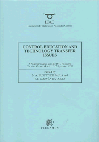 Control Education and Technology Transfer Issues   1996 9780080426020 Front Cover