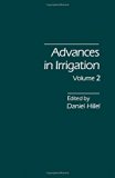 Advances in Irrigation N/A 9780120243020 Front Cover