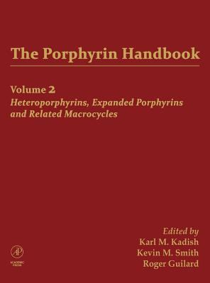 Heteroporphyrins, Expanded Porphyrins and Related Macrocycles   2000 (Handbook (Instructor's)) 9780123932020 Front Cover