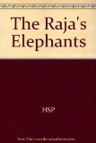 Raja's Elephants : Take-Home Book N/A 9780153195020 Front Cover