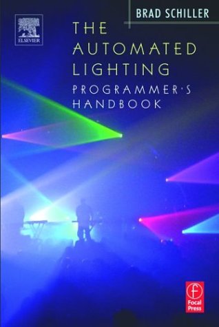 Automated Lighting Programmer's Handbook   2003 9780240806020 Front Cover