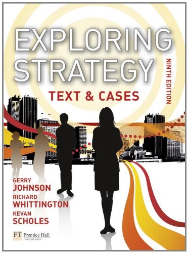 Exploring Strategy Text and Cases 9th 2011 (Revised) 9780273732020 Front Cover