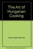 Art of Hungarian Cooking N/A 9780385066020 Front Cover