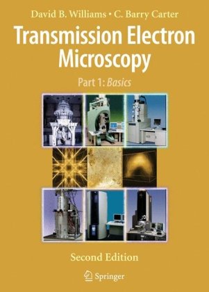 Transmission Electron Microscopy A Textbook for Materials Science 2nd 2009 9780387765020 Front Cover