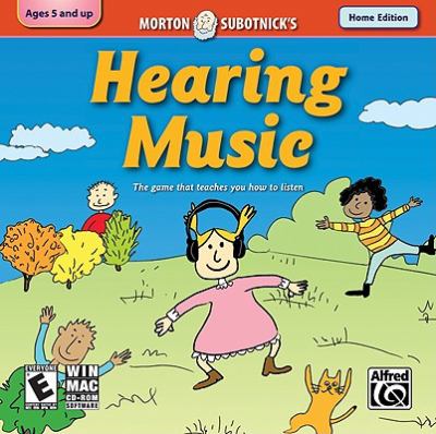 Creating Music: Hearing Music (Home Version)  2009 9780739065020 Front Cover