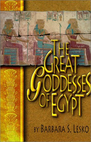 Great Goddesses of Egypt   1999 9780806132020 Front Cover