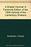 Shaker Hymnal  Facsimile  9780879514020 Front Cover