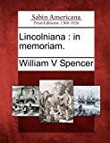Lincolnian In Memoriam N/A 9781275708020 Front Cover