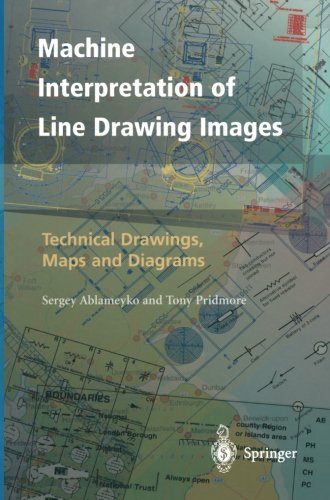 Machine Interpretation of Line Drawing Images Technical Drawings, Maps and Diagrams  2000 9781447112020 Front Cover