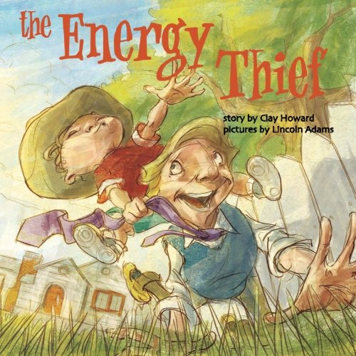 Energy Thief  N/A 9781479269020 Front Cover