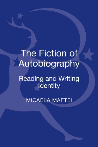 The Fiction of Autobiography: Reading and Writing Identity  2013 9781623569020 Front Cover