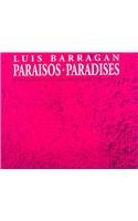 Luis Barragan: Paraisos/ Paradises  2003 9789879474020 Front Cover