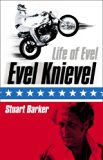 Life of Evel Evel Knievel N/A 9780007361021 Front Cover