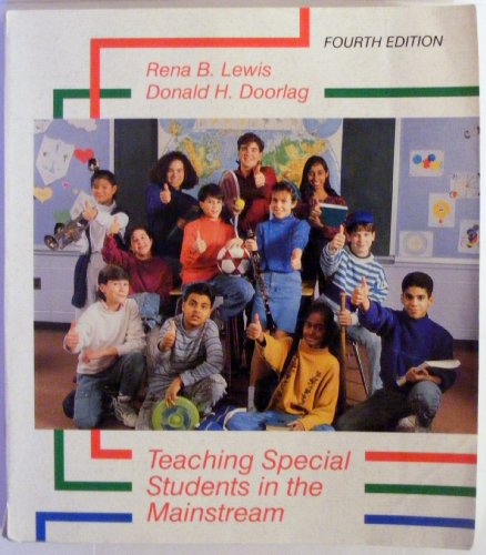 Teaching Special Students in the Mainstream 4th 1995 9780023705021 Front Cover