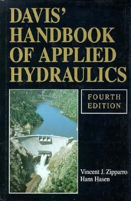 Davis's Handbook of Applied Hydraulics 4th 1993 (Revised) 9780070730021 Front Cover