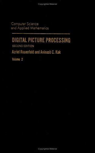 Digital Picture Processing 2nd 1982 9780125973021 Front Cover