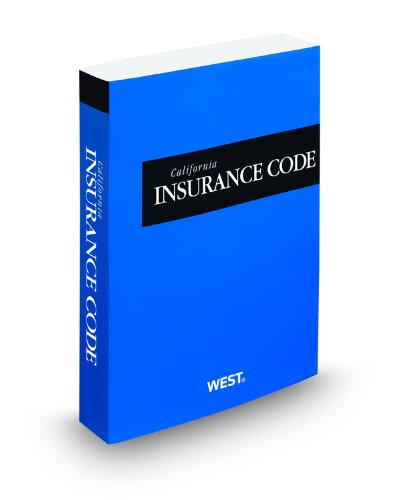 California Insurance Code: 2012  2011 9780314922021 Front Cover