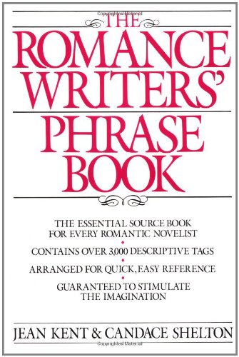 Romance Writer's Phrase Book The Essential Source Book for Every Romantic Novelist  1984 9780399510021 Front Cover