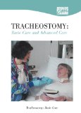 Tracheostomy Basic Care N/A 9780495818021 Front Cover
