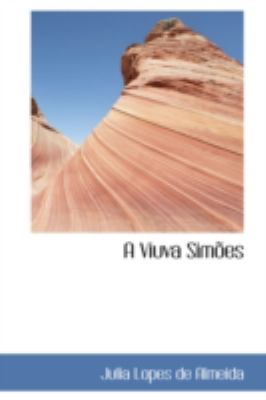A Viuva Simoes:   2008 9780559466021 Front Cover