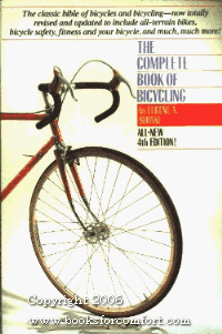 Sloane's Complete Book of Bicycling 4th 9780671658021 Front Cover