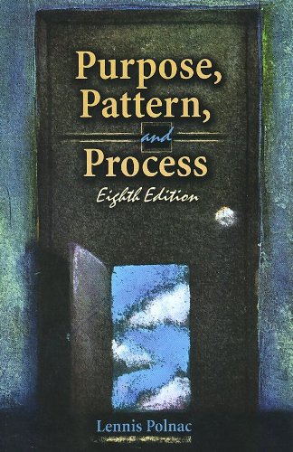 Purpose, Pattern, and Process  8th 2008 (Revised) 9780757552021 Front Cover