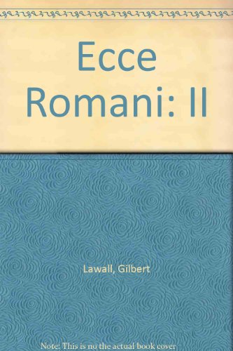 Ecce Romani 2nd 1995 (Student Manual, Study Guide, etc.) 9780801312021 Front Cover