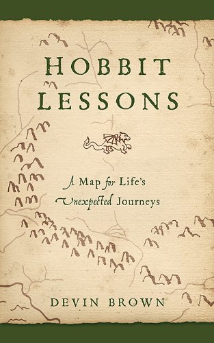 Hobbit Lessons A Map for Life's Unexpected Journeys N/A 9781426776021 Front Cover