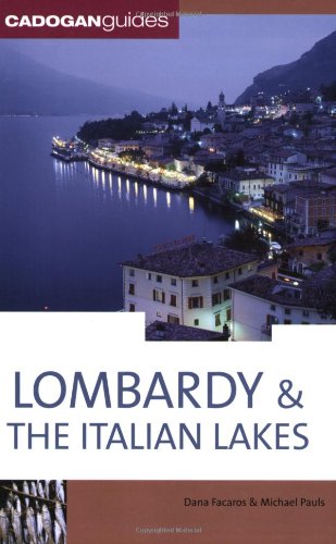 Lombardy and the Italian Lakes  7th 2008 9781860114021 Front Cover
