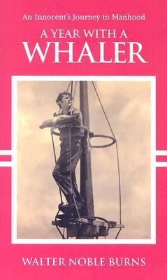 Year with a Whaler  N/A 9781933698021 Front Cover