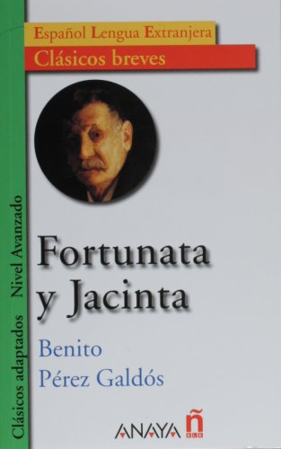 Fortunata Y Jacinta:  2005 9788466717021 Front Cover