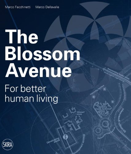 Blossom Avenue For Better Human Living  2014 9788857221021 Front Cover