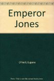 Emperor Jones 2nd 9780132749022 Front Cover
