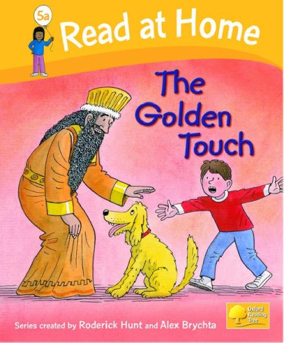 Read at Home: More Level 5a: the Golden Touch (Read at Home Level 5) N/A 9780198387022 Front Cover
