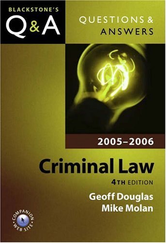 Questions and Answers Criminal Law 2005-2006  4th 2005 (Revised) 9780199278022 Front Cover