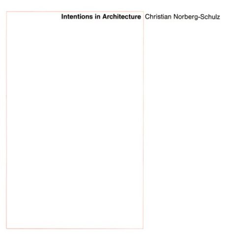 Intentions in Architecture   1965 9780262640022 Front Cover