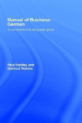 Manual of Business German A Comprehensive Language Guide  1996 9780415129022 Front Cover