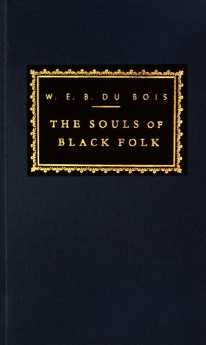 Souls of Black Folk Introduction by Arnold Rampersad N/A 9780679428022 Front Cover