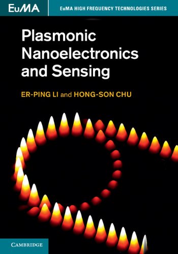 Plasmonic Nanoelectronics and Sensing   2014 9781107027022 Front Cover