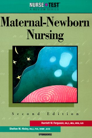 Maternal-Newborn Nursing 2nd 2000 (Revised) 9781582550022 Front Cover