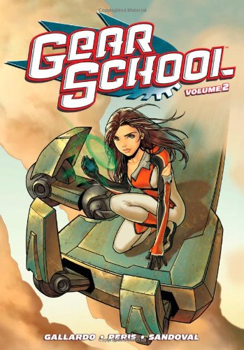 Gear School   2010 9781595826022 Front Cover