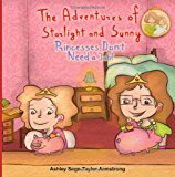 Adventures of Starlight and Sunny Book Four in the Adventures of Starlight and Sunny Series, ?Princesses Don't Need a Job !? How to Be an Indepen N/A 9781927863022 Front Cover