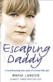 Escaping Daddy  N/A 9780007341023 Front Cover