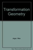 Transformation Geometry N/A 9780045130023 Front Cover