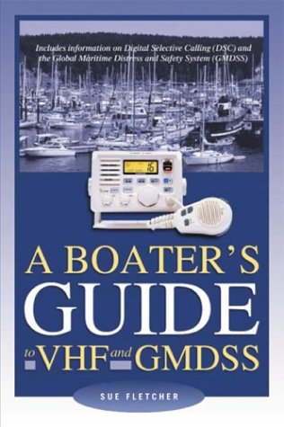 Boater's Guide to VHF and GMDSS   2002 9780071388023 Front Cover