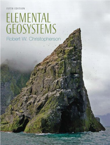 Elemental Geosystems  5th 2007 (Revised) 9780131497023 Front Cover