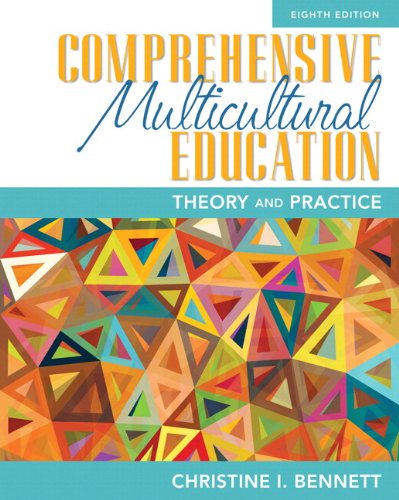 Comprehensive Multicultural Education Theory and Practice 8th 2015 9780133831023 Front Cover
