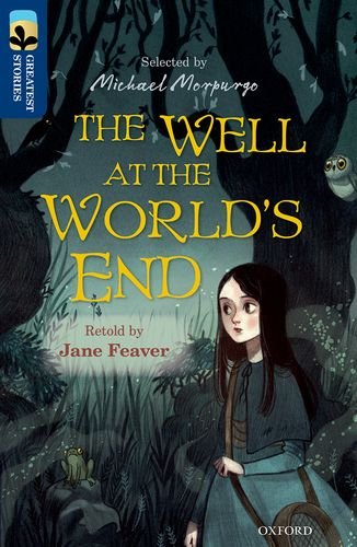 Well at the World's End, Level 14   2016 9780198306023 Front Cover