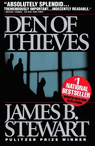 Den of Thieves The Untold Story of the Men Who Plundered Wall Street and the Chase That Brought Them Down  1991 9780671638023 Front Cover