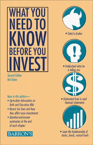 What You Need to Know Before You Invest 2nd 1999 9780764110023 Front Cover